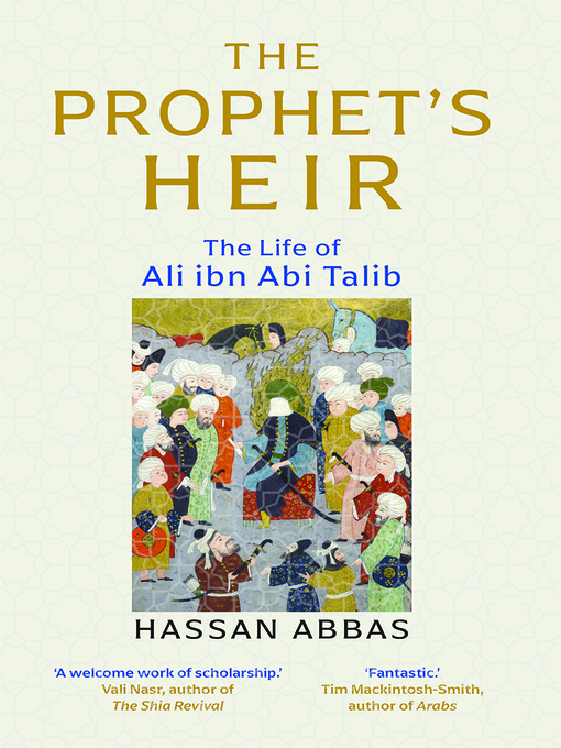 Title details for The Prophet's Heir by Hassan Abbas - Available